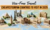 Visa-Free Travel: Cheapest European Countries to Visit in 2025